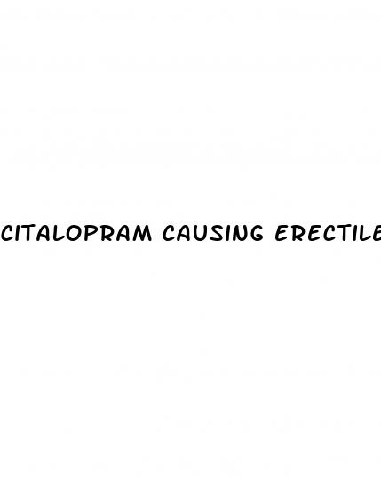 citalopram causing erectile dysfunction