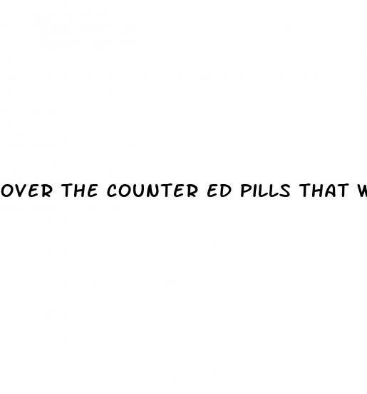 over the counter ed pills that work article