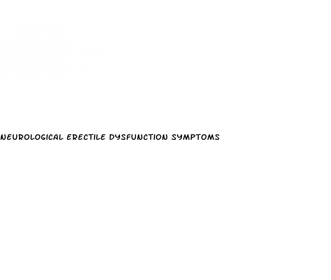 neurological erectile dysfunction symptoms