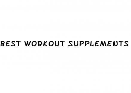 best workout supplements for erectile dysfunction