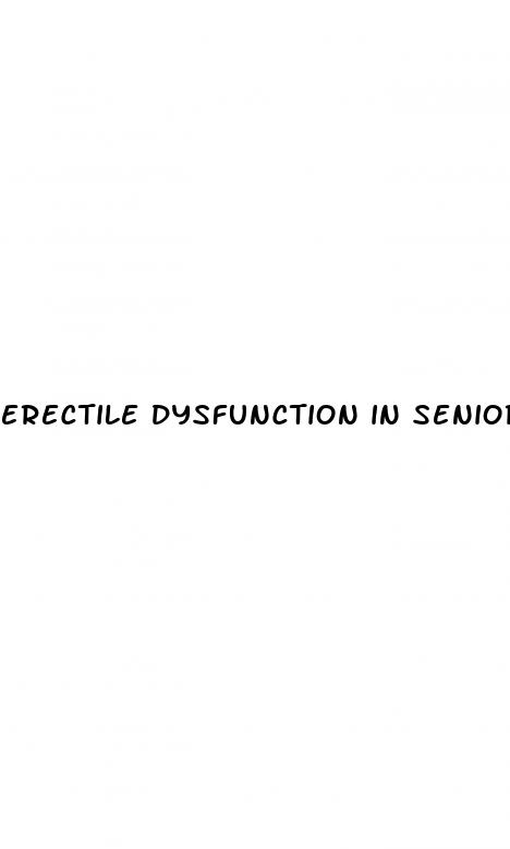 erectile dysfunction in seniors