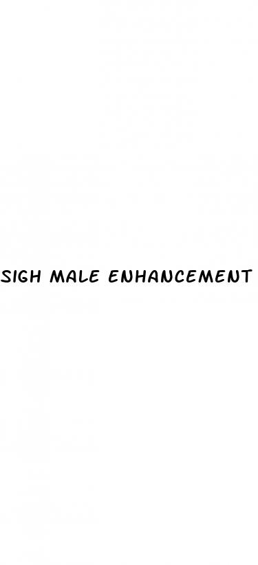 sigh male enhancement