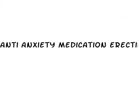 anti anxiety medication erectile dysfunction