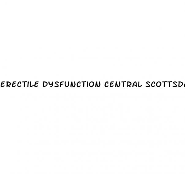 erectile dysfunction central scottsdale