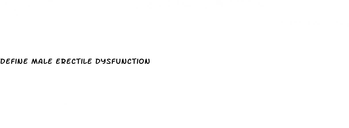 define male erectile dysfunction