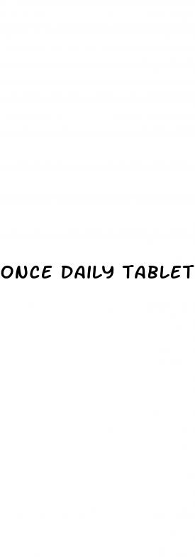 once daily tablet for natural male enhancement