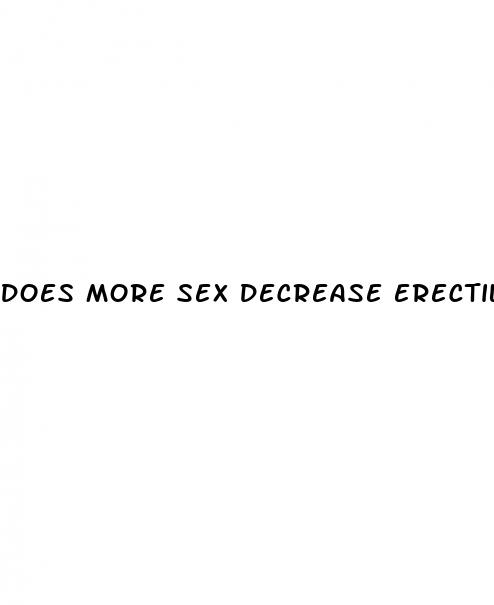 does more sex decrease erectile dysfunction