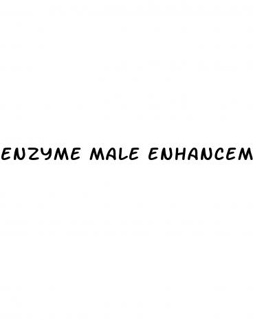 enzyme male enhancement pills