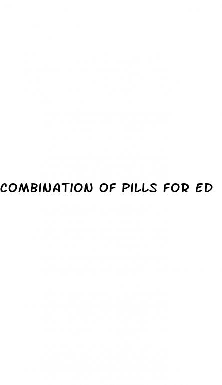 combination of pills for ed