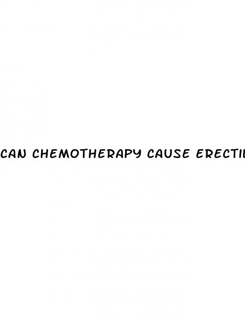 can chemotherapy cause erectile dysfunction