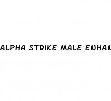 alpha strike male enhancement side effects