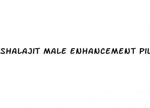 shalajit male enhancement pills