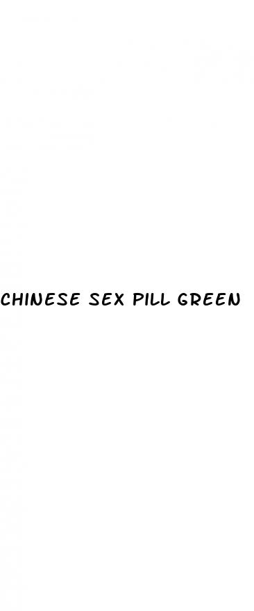 chinese sex pill green