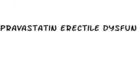 pravastatin erectile dysfunction