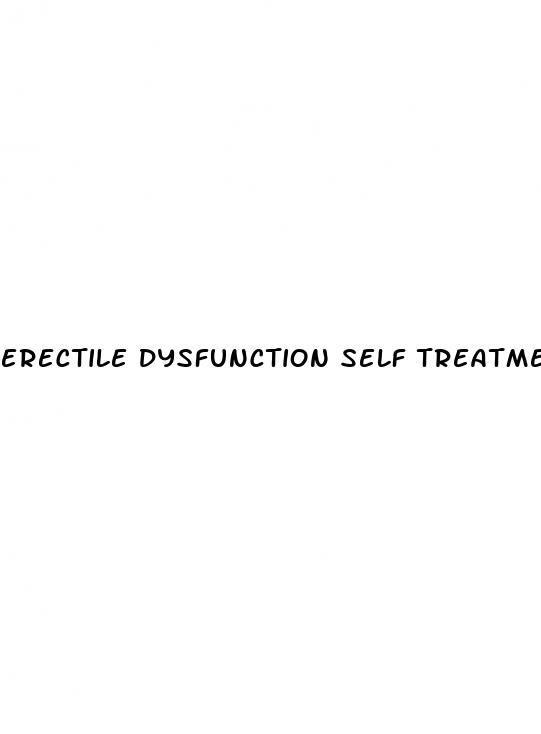 erectile dysfunction self treatment