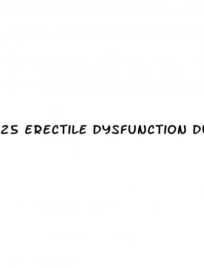 25 erectile dysfunction due to diabetes mellitus type 2