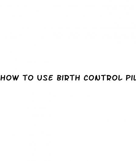 how to use birth control pills after sex