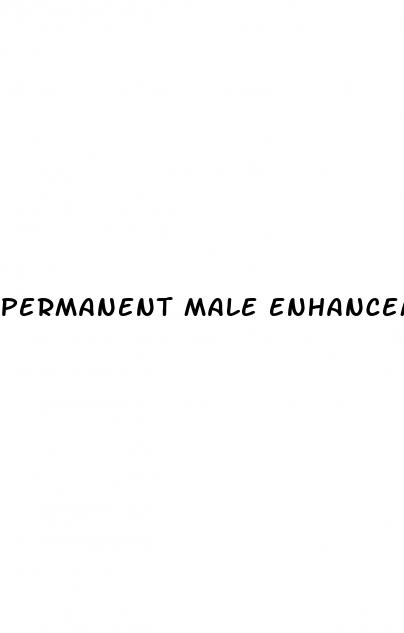 permanent male enhancement pill