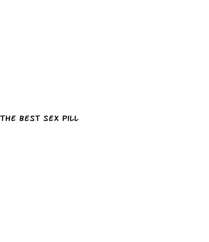 the best sex pill