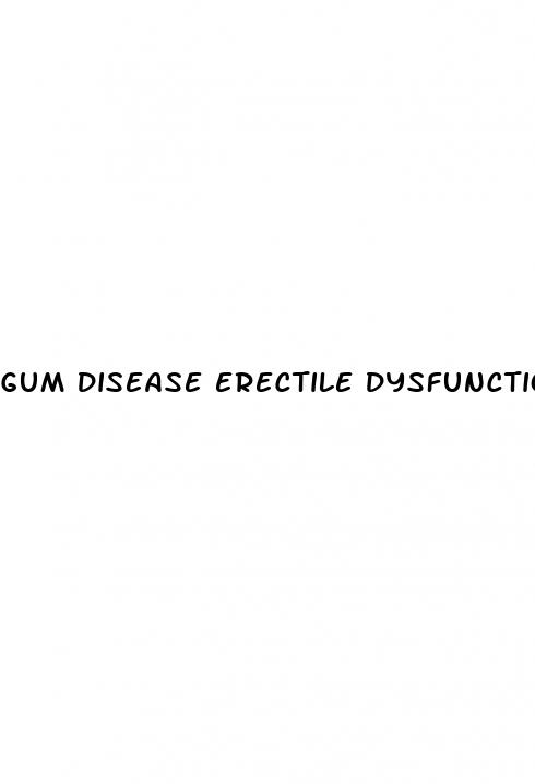 gum disease erectile dysfunction reddit