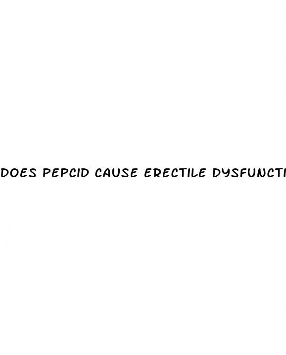 does pepcid cause erectile dysfunction