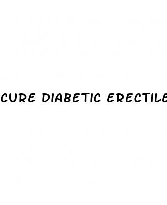 cure diabetic erectile dysfunction