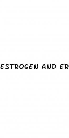 estrogen and erectile dysfunction