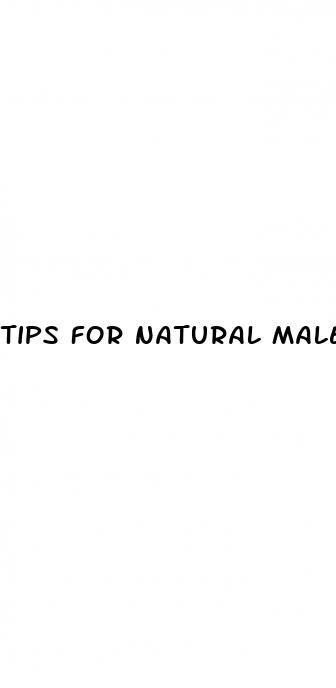 tips for natural male enhancement