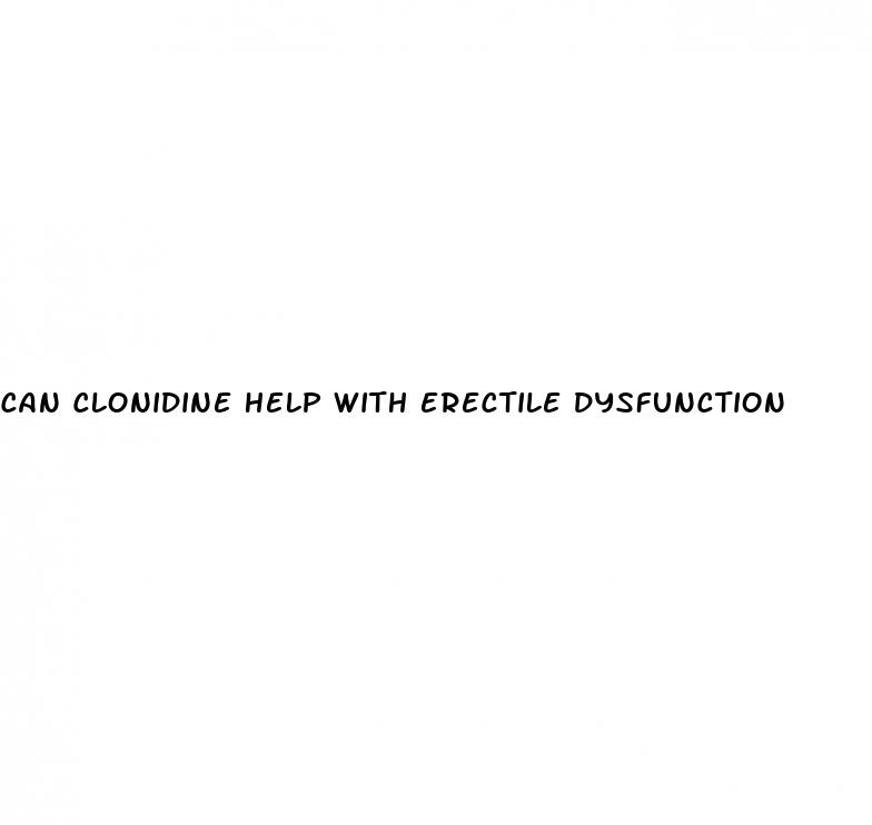 can clonidine help with erectile dysfunction