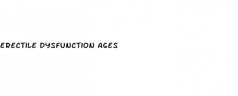 erectile dysfunction ages