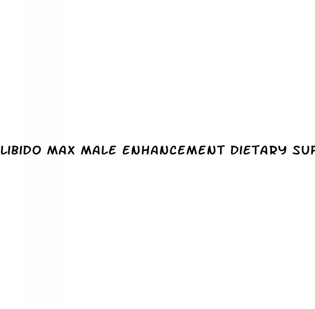 libido max male enhancement dietary supplement liquid soft gels