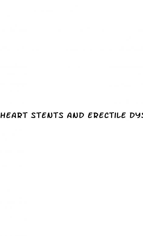 heart stents and erectile dysfunction