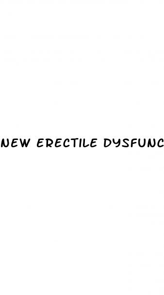 new erectile dysfunction pills