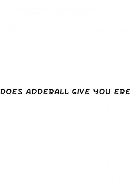 does adderall give you erectile dysfunction