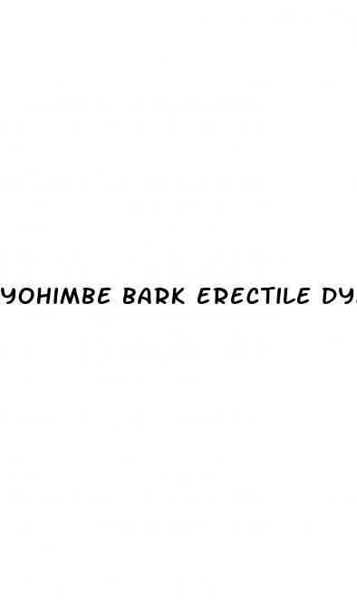 yohimbe bark erectile dysfunction