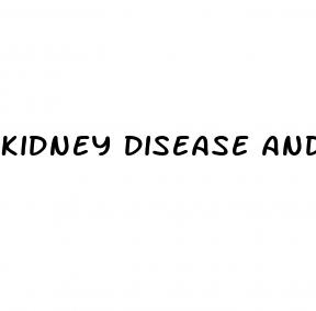 kidney disease and erectile dysfunction