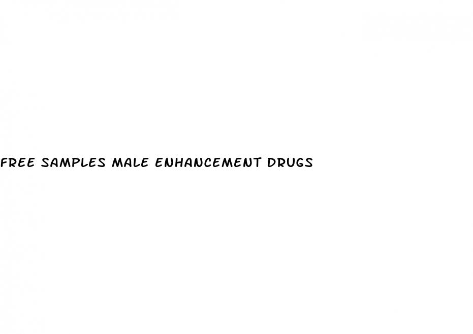 free samples male enhancement drugs