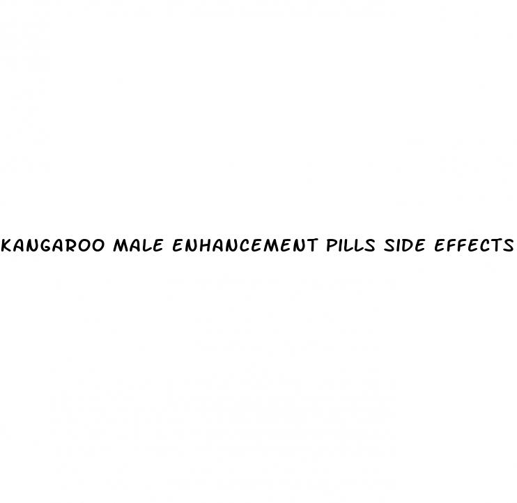 kangaroo male enhancement pills side effects