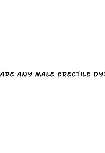 are any male erectile dysfunction medicines covered under providers