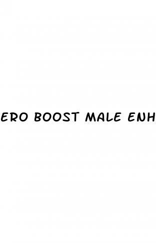 ero boost male enhancement