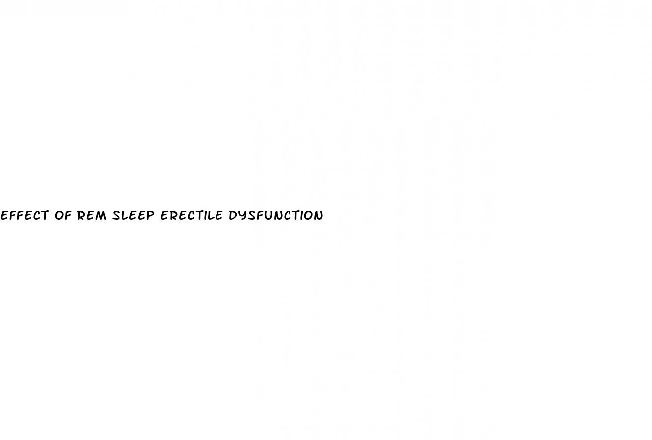 effect of rem sleep erectile dysfunction