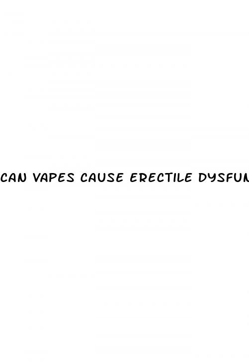 can vapes cause erectile dysfunction