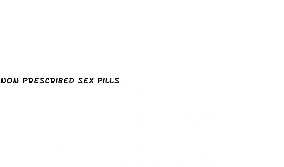 non prescribed sex pills