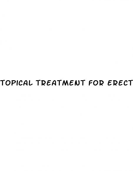 topical treatment for erectile dysfunction