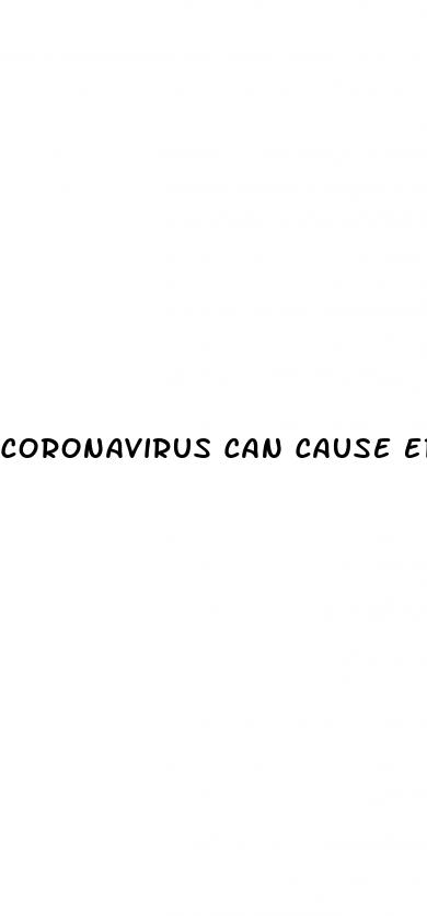 coronavirus can cause erectile dysfunction