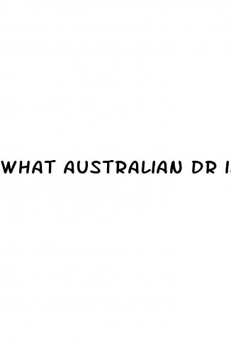 what australian dr is the best at male enhancement