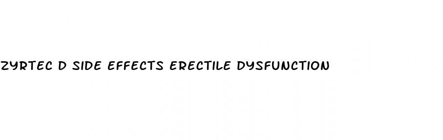 zyrtec d side effects erectile dysfunction