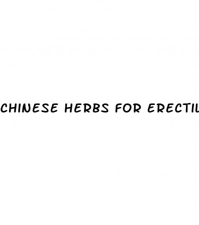 chinese herbs for erectile dysfunction