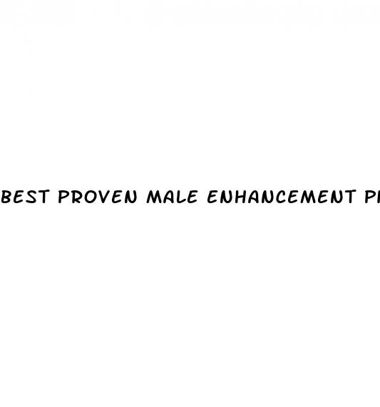 best proven male enhancement pills