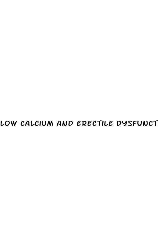 low calcium and erectile dysfunction